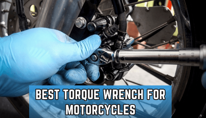 Best Torque Wrench for Motorcycles